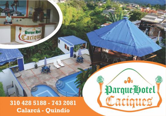 Parque Hotel Caciques | Calarcá | Quindío | Colombia 12