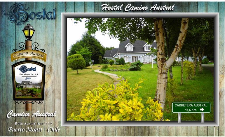 Albergue Hostal Y Cabaña Camino Austral Puerto Montt Los Lagos