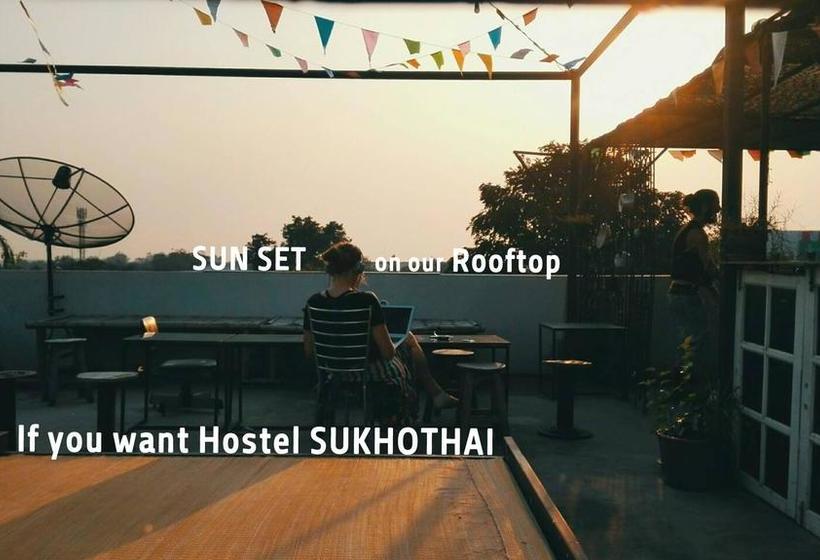 If You Want Hostel Sukhothai Sukhothai