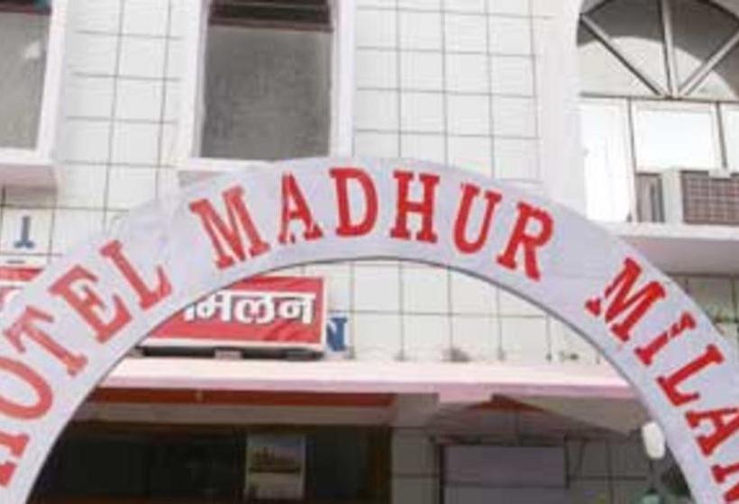 Hotel Madhur Milan Madhya Pradesh