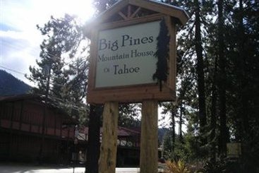 Hotel Big Pines Mountain House of Tahoe  South Lake Tahoe California
